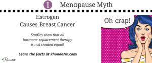 breast cancer, estrogen and menopause